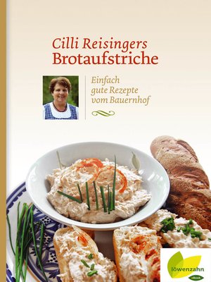 cover image of Cilli Reisingers Brotaufstriche